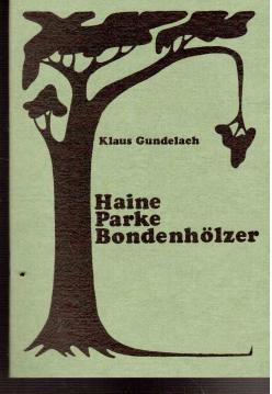 Haine Parke Bondenhölzer