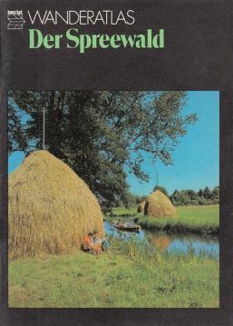 Wanderatlas - Der Spreewald