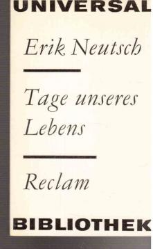 Tage unseres Lebens
