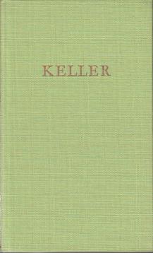 Kellers Werke in fünf Bänden - Dritter Band: Das Sinngedicht, Aufsätze, Bibliothek Deutscher Klassiker