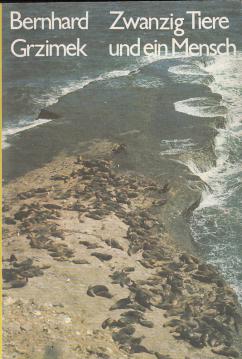 Zwanzig Tiere und ein Mensch. Erkenntnisse für Tierfreunde von Prof. Grzimek. Mit einer Nachbemerkung von Mario Turra. Mit Abbildungen.