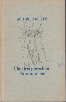 Die drei gerechten Kammacher und andere Erzählungen