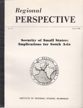South Asian Security and the Implications for Small States