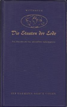 Die Staaten der Erde. Ein Handbuch zur aktuellen Information.
