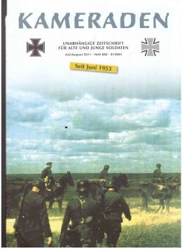 Kameraden : Unabhängige Zeitschrift für alte und junge Soldaten. Juli/August 2011, Heft 682