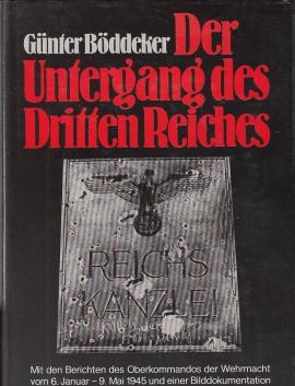 Der Untergang des Dritten Reiches