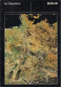 Berlin im Überblick