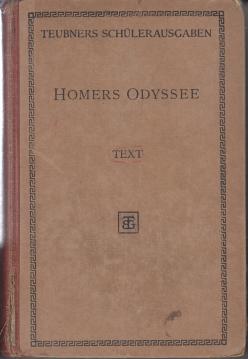 Die Gedichte Homers. Erster Teil: Die Odyssee. Bearbeitet von Professor Dr. Oskar Henke, Text. Band 1: Buch 1-12. (= B. G. Teubners Schülerausgaben Griechischer und Lateinischer Schriftsteller) Die Gedichte Homers. Erster Teil: Die Odyssee. Bearbeitet von Professor Dr. Oskar Henke, Text. Band 1: Buch 1-12. (= B. G. Teubners Schülerausgaben Griechischer und Lateinischer Schriftsteller)