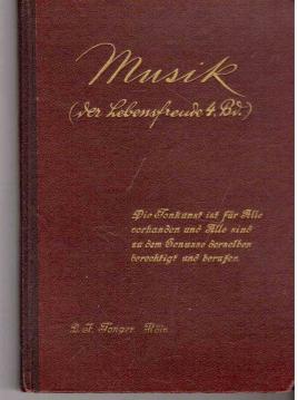 Musik (Der Lebensfreude. 4. Band).