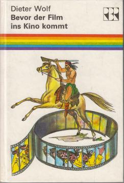 Bevor der Film ins Kino kommt - Von der Entstehung eines Spielfilms - Von der Idee bis zur Premiere.