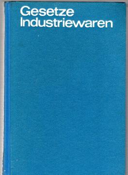 Der Verkaufsstellenleiter. Gesetze, Industriewaren