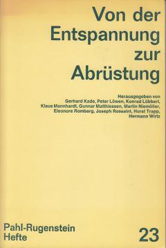 Von der Entspannung zur Abrüstung