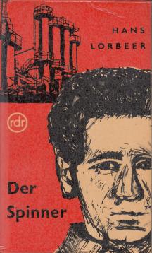 Der Spinner. Roman.