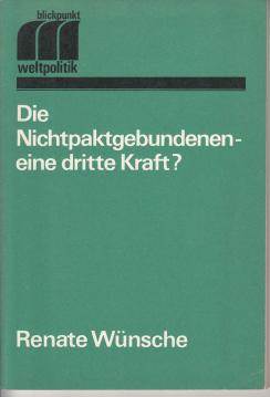 Die Nichtpaktgebundenen - eine dritte Kraft?