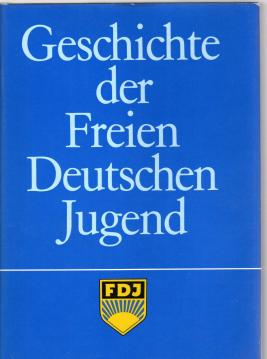 Geschichte der Freien Deutschen Jugend Auf dem Weg zur Freien Deutschen Jugend