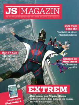 JS Magazin : Die evangelische Zeitschrift für Junge Soldaten, 32. Jhg. Oktober 2017
