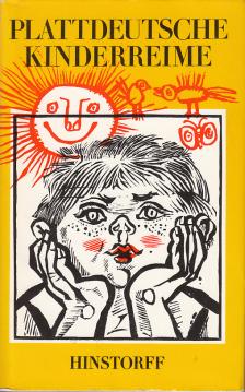 Plattdeutsche Kinderreime. Mit Illustrationen von Werner Schinko.