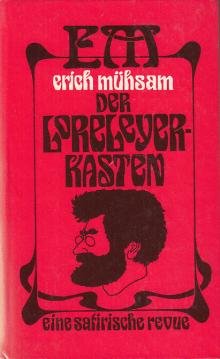 Der Loreleyerkasten Eine satirische Revue