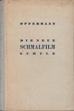 Die neue Schmalfilm-Schule