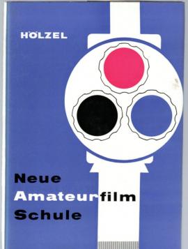 Neue Amateurfilm Schule