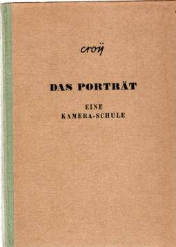 Das Porträt : Eine neu Kamera-Schule