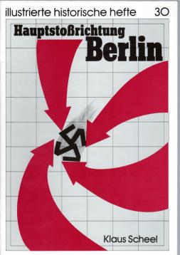 Hauptstoßrichtung Berlin