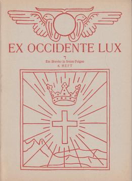 Ex Occidente Lux. H. 4