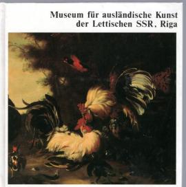 Museum für ausländische Kunst der Lettischen SSR, Riga : Westeuropäische Kunst