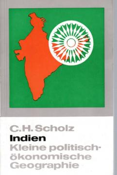 Indien. Kleine politisch-ökonomische Geographie.