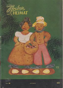 Natur und Heimat - Eine Monatsschrift mit Bildern. Heft 12 Dezember 1957
