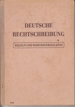 Deutsche Rechtschreibung Regeln und Wörterverzeichnis