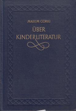 Über Kinderliteratur - Aufsätze und Äußerungen