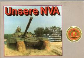 Unsere NVA : Für die Treffen mit Soldaten anläßlich des 29. Jahrestages der Gründung der Nationalen Volksarmee