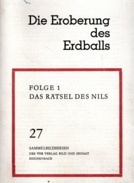 Die Eroberung des Erdballs - Folge 1: Das Rätsel des Nils