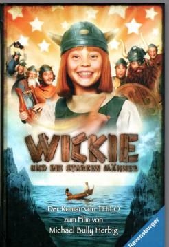 Wickie und die starken Männer: Der Roman zum Film