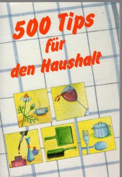500 Tips für den Haushalt.