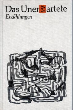 Das Unerwartete. Erzählungen