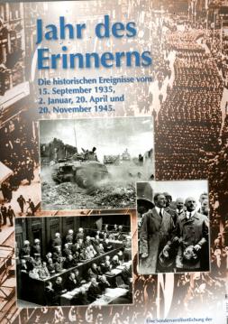 Jahr des Erinnerns. Die historischen Ereignisse vom 15. September 1935, 15. September 1935, 2. Januar, 20. April und 20. November 1945.