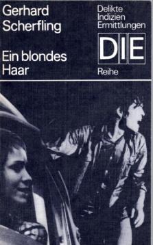 Ein blondes Haar. Kriminalroman.