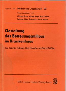 Gestaltung des Betreuungsmilieus im Krankenhaus