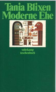 Moderne Ehe und andere Betrachtungen