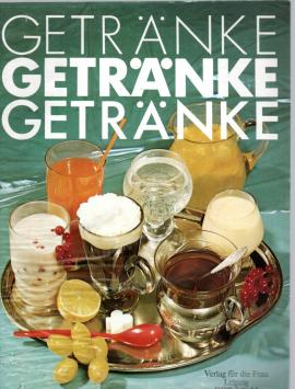 Getränke - Getränke - Getränke