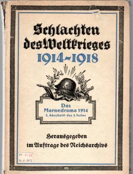 Das Marnedrama 1914. 2. Abschnitt des 3. Teiles: Der Ausgang der Schlacht