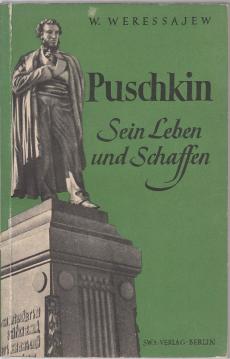 PUSCHKIN Sein Leben und Schaffen