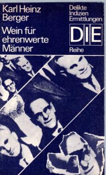 Wein für ehrenwerte Männer, Kriminalroman