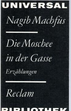 Die Moschee in der Gasse. Erzählungen