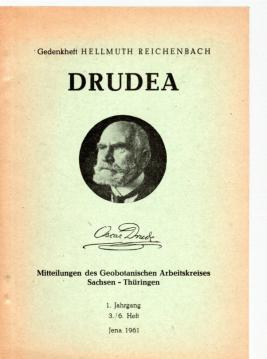 DRUDEA Mitteilung des Geobotanischen Arbeitskreises Sachsen - Thüringen, 1. Jhg., 3./6. Heft 1961