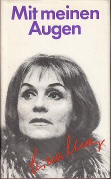 Mit meinen Augen. Begegnungen und Impressionen