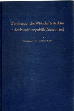 Wandlungen der Wirtschaftsstruktur in der Bundesrepublik Deutschland
