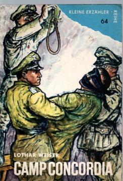 Kleine Erzählerreihe. H. 64. Camp Concordia